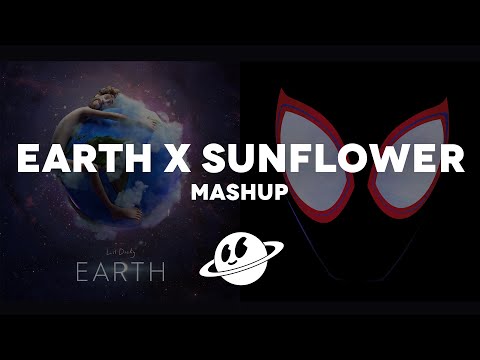 Earth x Sunflower [Mashup] - Post Malone, Lil Dicky, Swae Lee