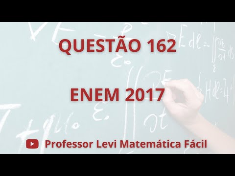 Questão 162 (prova azul)  Enem 2017