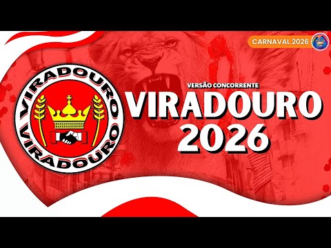 VIRADOURO 2026 | SAMBA OFICIAL | COM LETRA SIMULTÂNEA