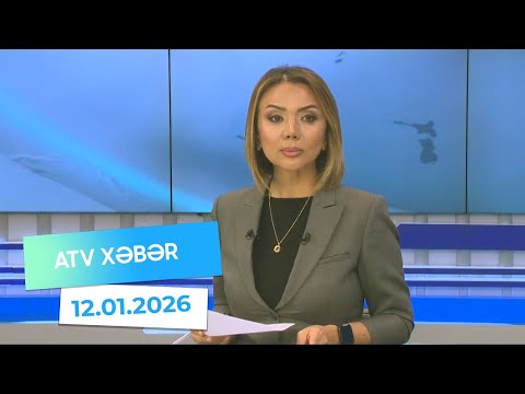 Atv xəbər 20:30 - 12.01.2026