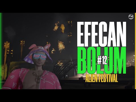 EFECAN BÖLÜM 12 - UZAYLILARI FESTİVALDE YAKIYORUZ! | VennyV