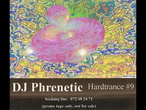 DJ Phrenetic - Hardtrance #9 (1995) 🚀💥