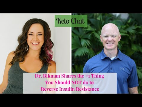 Keto Chat Episode 127:Dr. Bikman Shares the #1 Thing You Should NOT do to Reverse Insulin Resistance