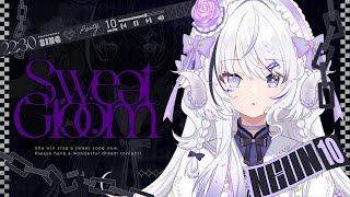 【 #SweetGloom 】ラスボス、NEUNです。特大の闇を【#karaoke / NEUN / RK Music】