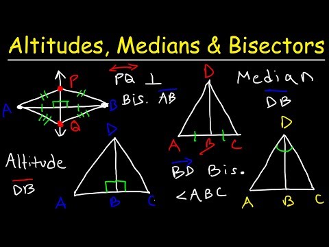 Altitudes, Medians, Midpoints, Angle & Perpendicular Bisectors