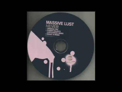 Massive Lust ‎– Never (Original Mix)