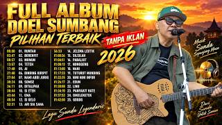Download lagu DOEL SUMBANG FULL ALBUM TANPA IKLAN 2026 | FULL ALBUM DOEL SUMBANG TERBAIK TANPA IKLAN 2026 🎧 mp3