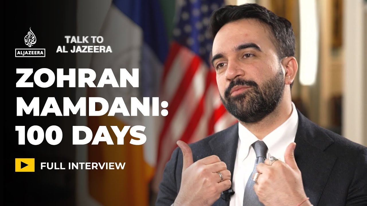 Zohran Mamdani on 100 days as New York mayor | Talk to Al Jazeera