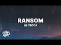 Lil Tecca - Ransom (Lyrics)