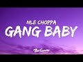NLE Choppa Gang Baby Lyrics