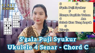 Download lagu PALING LENGKAP DAN GAMPANG | Tutorial Ukulele 4 Senar | S'gala Puji Syukur | Ukulele Rohani Chord C mp3 Download lagu PALING LENGKAP DAN GAMPANG | Tutorial Ukulele 4 Senar | S'gala Puji Syukur | Ukulele Rohani Chord C mp3
