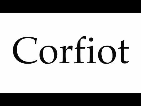How to Pronounce Corfiot