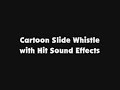 Cartoon Slide Whistle With Hit SFX