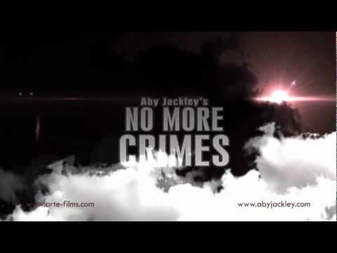 Aby Jackley feat LEXTER -  No More Crimes TEASER