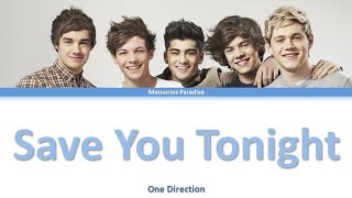 One Direction - Save You Tonight (Color Coded Lyrics)