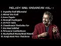 HARIHARAN || MELODY KING || TOP 10 HITS