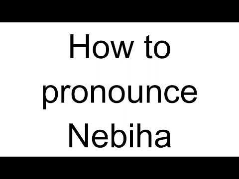How to Pronounce Nebiha (Turkish)