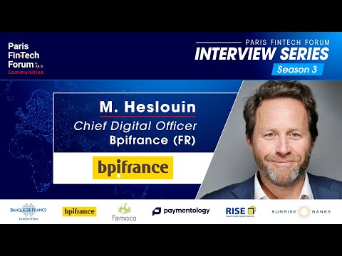 Interview of Matthieu Heslouin Chief Digital Officer of bpifrance