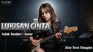 Download lagu LUKISAN CINTA - INDAH SUNDARI | COVER BY PUTRI KEJORA mp3