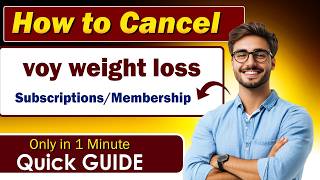How to Cancel voy weight loss Subscription | Cancel voy membership