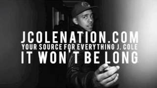 J. Cole - It Won&#39;t Be Long