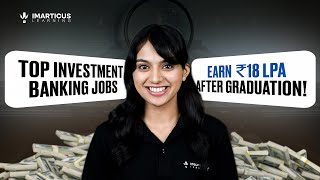 What's the HIGHEST Paying Job in Investment Banking After Graduation?