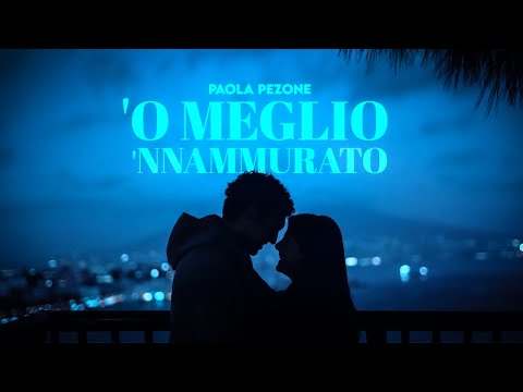 Paola Pezone - 'O meglio 'nnammurato