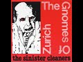 The Gnomes of Zurich - The Sinister Cleaners
