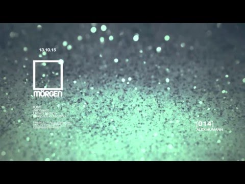 MORGEN FM - [PR014] IIIIIIII Mixed by Alex Humann