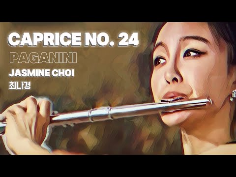 Paganini Caprice No.24 (arr. for flute) - Jasmine Choi 최나경