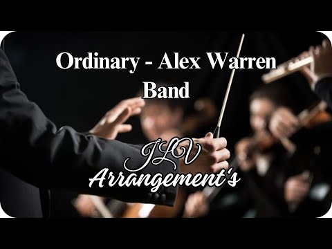 Ordinary Alex Warren Band Arrangement
