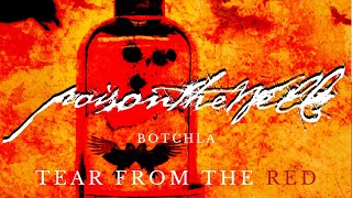 POISON THE WELL - BOTCHLA