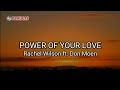 The Power Of Your Love