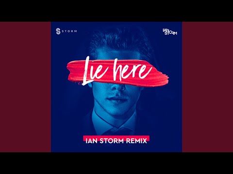 Lie Here (Ian Storm Remix)