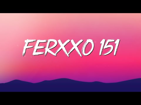 Feid, ICON - Ferxxo 151 (Letra/Lyrics)