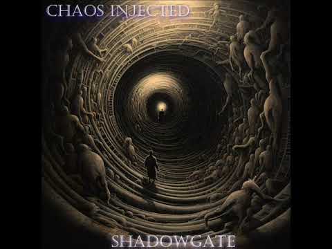 Chaos Injected - Shadowgate