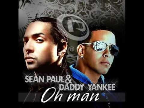 Sean Paul Ft  Daddy Yankee  -  Oh Man