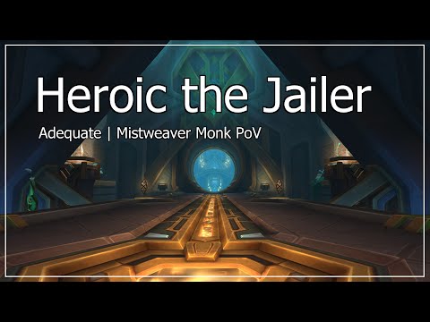 Adequate - Heroic Jailer