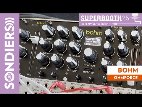 Une masterclass KICK : OHMFORCE BOHM, BOHM PERFORMER, BOHM GROOVE - SUPERBOOTH 2025
