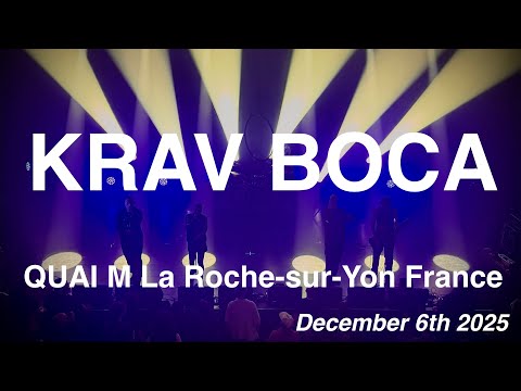 KRAV BOCA – Full Live Concert 4K @ QUAI M (La Roche-sur-Yon, France) – December 6th, 2025