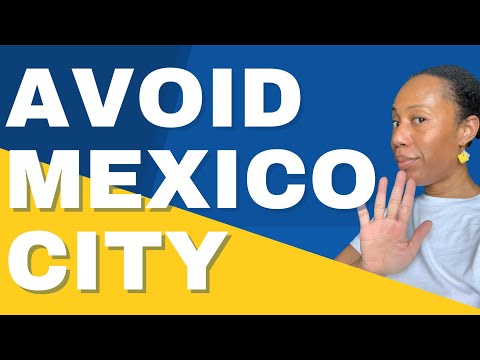 5 reasons to stay away from Mexico City | American in Mexico