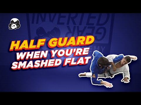 Half guard when you're smashed flat but you have underhook