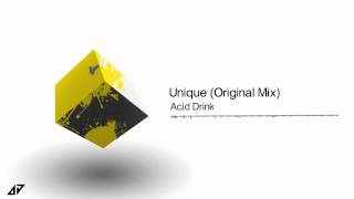 Acid Drink - Unique - Original Mix video