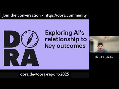 DORA Community Discussion - State of AI-assisted Software Development