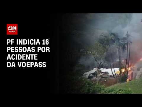 PF indicia 16 pessoas por queda de avião da Voepass em Vinhedo | CNN 360º