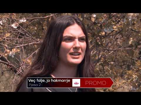 PROMO - FALJE, JO HAKMARRJE, Episidi i dytë
