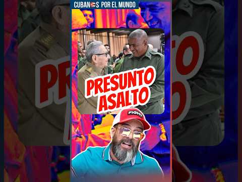 Asalto a un general cubano en La Habana circula sin confirmar
