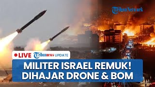Pusat Militer Israel Remuk Digempur Drone Houthi hingga Maskas IDF Luluhlantak Diterjang Bom Hamas