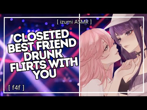 ASMR: "i want to kiss you" closeted best friend drunk flirts with you [audio drama] [f4f] [sapphic]