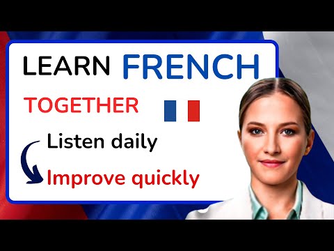 Learn French for Beginners - Essential Lesson for You to Become Fluent | Lesson 37
